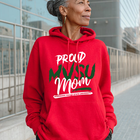 Proud MVSU Mom (Unisex Hoodie) Mississippi Valley State