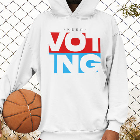 Keep Voting (Hoodie)