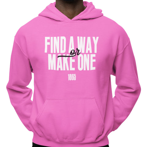 Find A Way Or Make One - PINK Edition - Clark Atlanta (Hoodie)