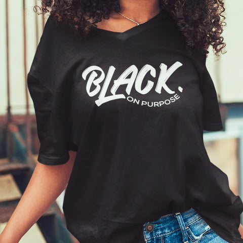 Black On Purpose (Women's V-Neck)