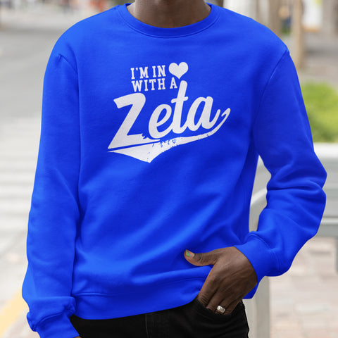 In Love With A Zeta (Men's Sweatshirt)