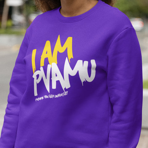 I AM PVAMU (Sweatshirt)