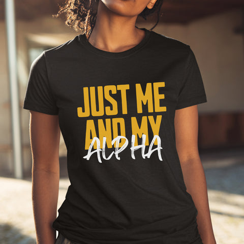 Just Me And My Alpha (Women's Short Sleeve)