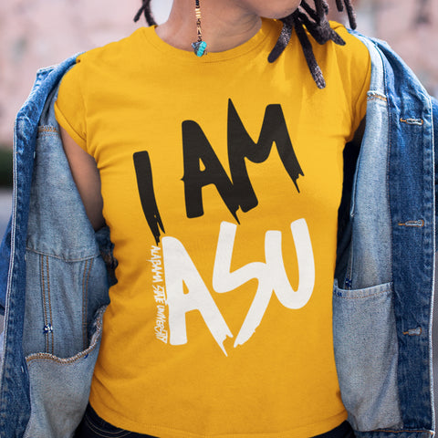 I AM ASU - Alabama State University (Women's Short Sleeve)
