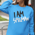 I AM SPELMAN (Women's Sweatshirt)