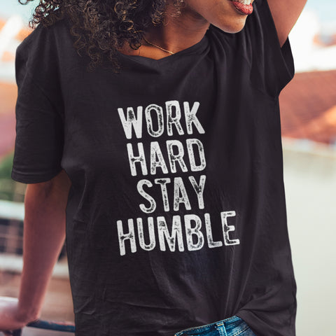 Work Hard, Stay Humble (Women's V-Neck)