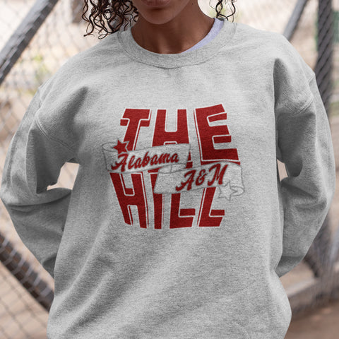 The Hill - Alabama A&M University (Unisex Sweatshirt)