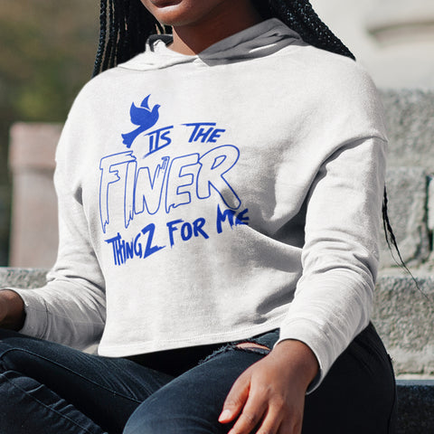 It's The Finer Things For Me - Zeta Phi Beta 1920 (Women's Cropped Hoodie)