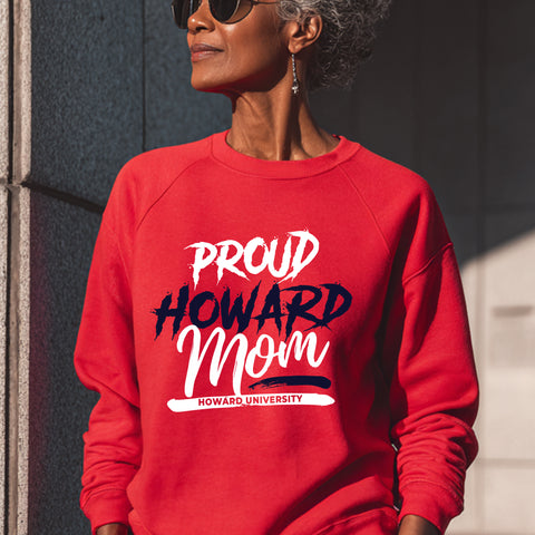 Proud Howard University Mom NextGen (Unisex Sweatshirt)