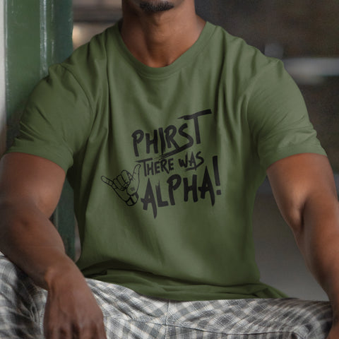 Phirst There Was Alpha - Fatigue Green (Men's Short Sleeve)