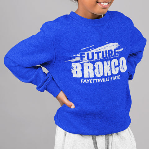 Future Fayetteville State Bronco NextGen (Youth Sweatshirt/Hoodie)