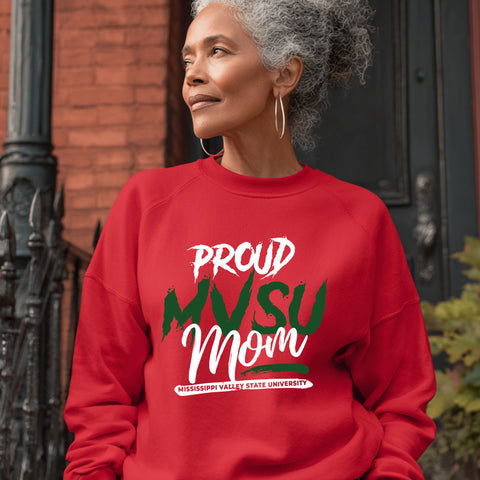Proud MVSU Mom (Unisex Sweatshirt) Mississippi Valley State