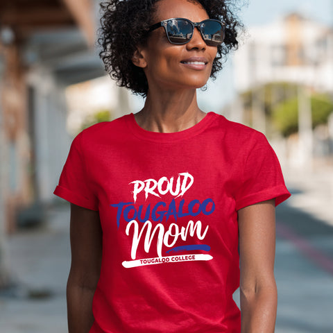 Proud Tougaloo College Mom (Women's Short Sleeve)