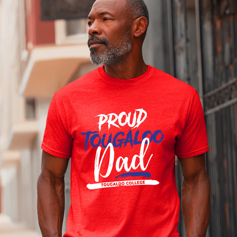 Proud Tougaloo College Dad (Men's Short Sleeve)