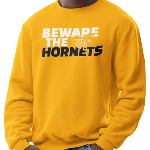 Beware The Hornets - Alabama State University (Men's Sweatshirt)