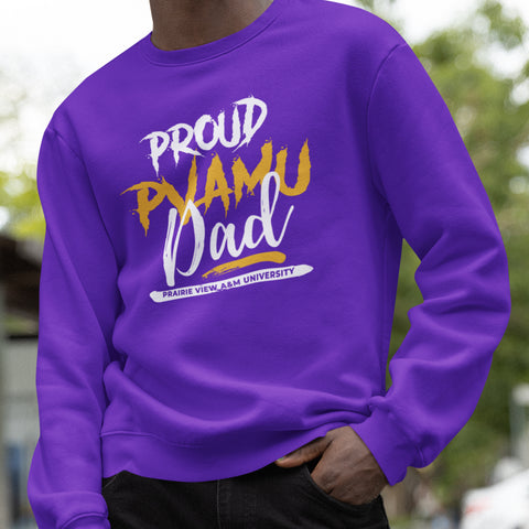 Proud PVAMU Dad NextGen (Unisex Sweatshirt) Prairie View A&M