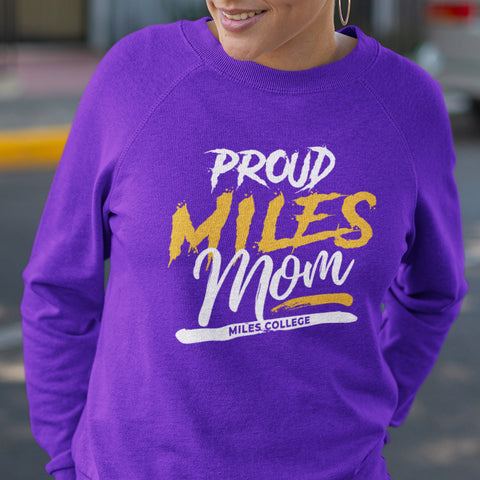 Proud Miles College Mom NextGen (Unisex Sweatshirt)
