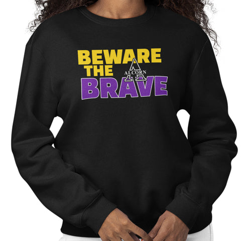 Beware The Brave - Alcorn State (Women's Sweatshirt)