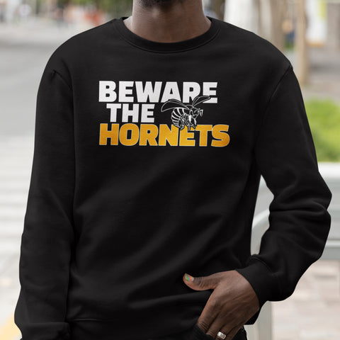 Beware The Hornets - Alabama State University (Men's Sweatshirt)