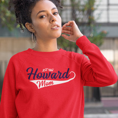 Howard Mom 1867 - Howard University (Women's Sweatshirt)