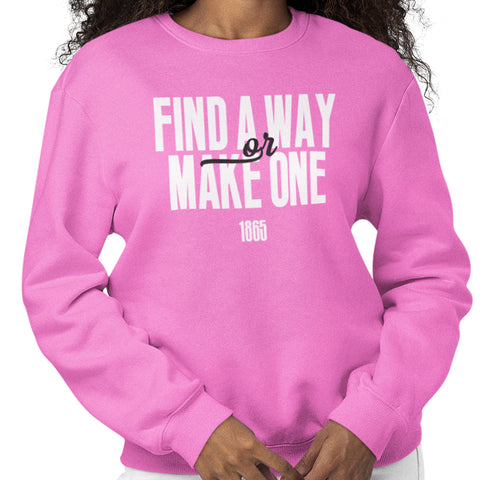 Find A Way Or Make One - PINK Edition - Clark Atlanta (Women's Sweatshirt)