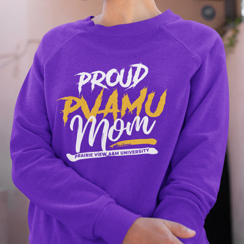 Proud PVAMU Mom NextGen (Unisex Sweatshirt) Prairie View A&M