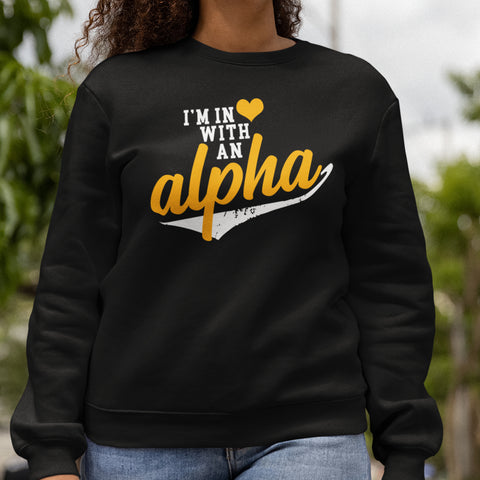 In Love With An Alpha (Women's Sweatshirt)