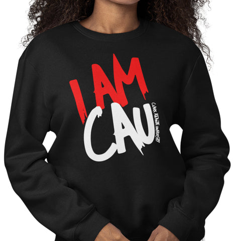 I AM CAU - Clark Atlanta (Sweatshirt)