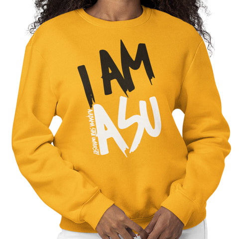 I AM ASU - Alabama State University (Women's Sweatshirt)