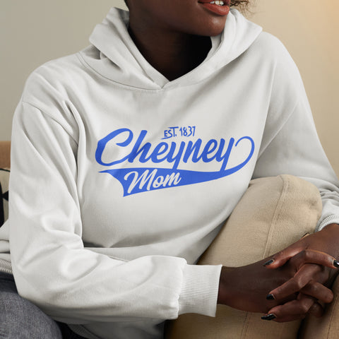 Cheyney Mom 1837 - Cheyney University (Hoodie)