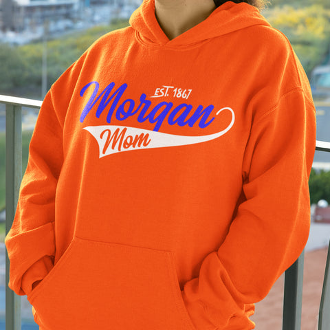 Morgan Mom 1867 - Morgan State University (Hoodie)