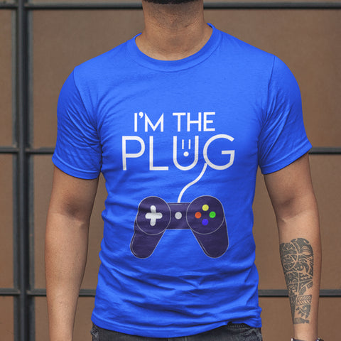 I'm The Plug (Unisex Short Sleeve)