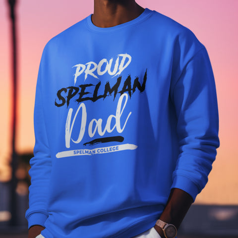 Proud Spelman College Dad NextGen (Unisex Sweatshirt)