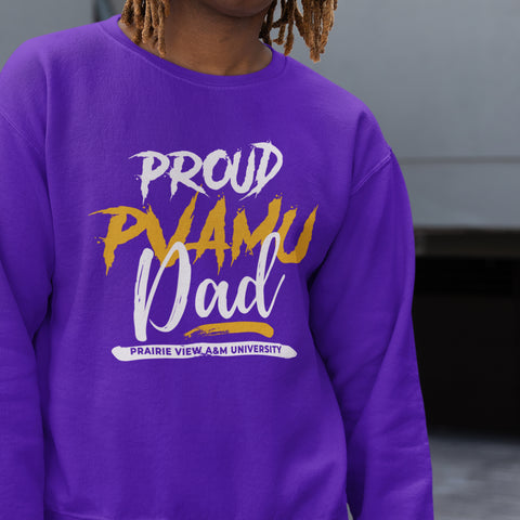 Proud PVAMU Dad NextGen (Unisex Sweatshirt) Prairie View A&M