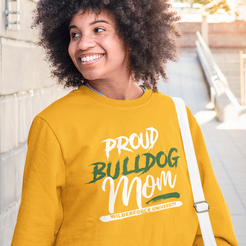 Proud Wilberforce University Bulldog Mom NextGen (Unisex Sweatshirt)