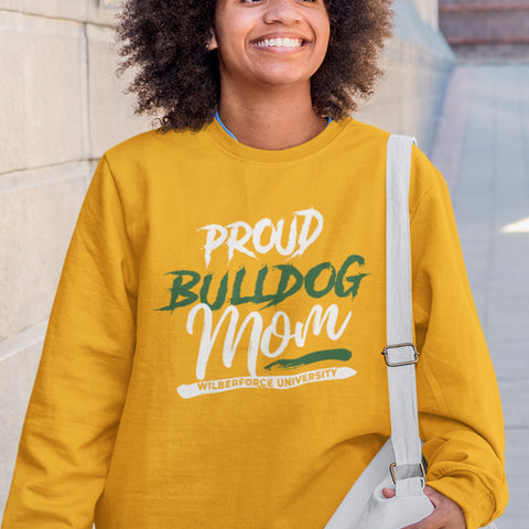Proud Wilberforce University Bulldog Mom NextGen (Unisex Sweatshirt)