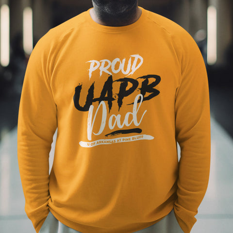 Proud UAPB Dad NextGen (Unisex Sweatshirt) Arkansas Pine Bluff