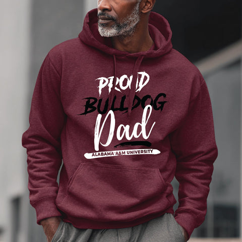Proud AAMU Bulldog Dad (Unisex Hoodie) Alabama A&M University