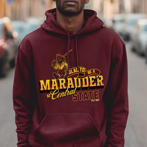 Central State "Glad To Be a Marauder" (Unisex Hoodie)