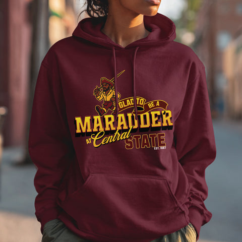 Central State "Glad To Be a Marauder" (Unisex Hoodie)