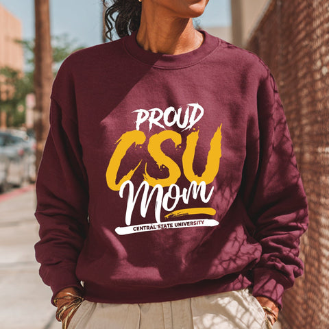 Proud Central State University Mom (Unisex Sweatshirt)