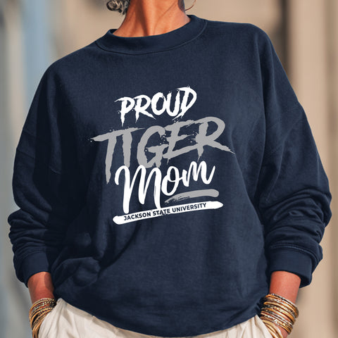Proud Jackson State Tiger Mom NextGen (Unisex Sweatshirt)