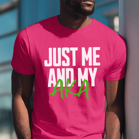 Just Me And My AKA - Hot Pink (Men's Short Sleeve)