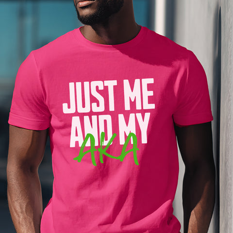 Just Me And My AKA - Hot Pink (Men's Short Sleeve)