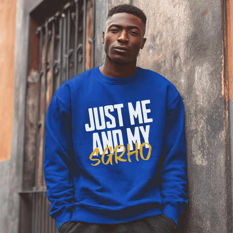 Just Me And My SGRho (Men's Sweatshirt)