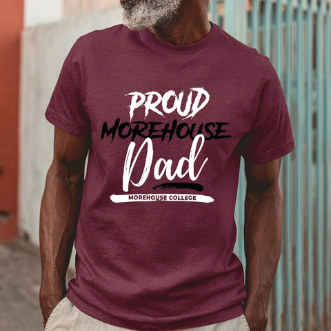 Proud Morehouse College Dad (Men's Short Sleeve)