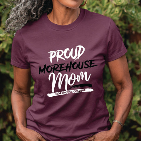 Proud Morehouse College Mom (Women's Short Sleeve)