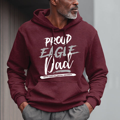 Proud NCCU Eagle Dad (Unisex Hoodie) North Carolina Central University