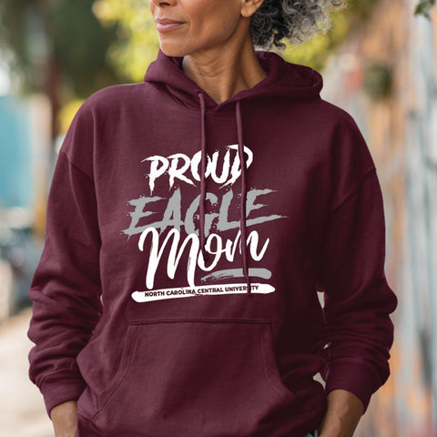 Proud NCCU Eagle Mom (Unisex Hoodie) North Carolina Central University
