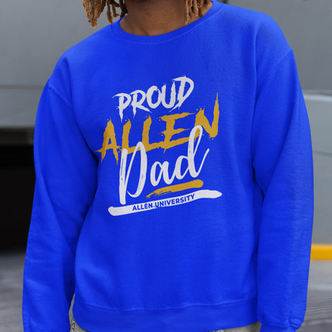 Proud Allen University Dad NextGen (Unisex Sweatshirt)